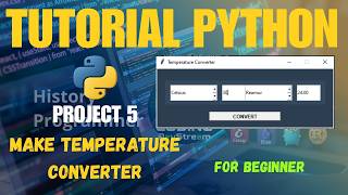 5. Project Based Learning Python - Make Temperature Converter With Tkinter + Source Code