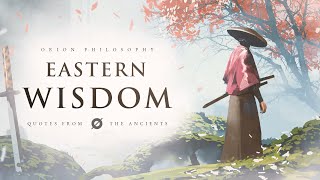 Quotes for Life - Eastern Philosophy Compilation (Philosophy Quotes)