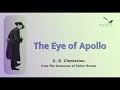 The Eye of Apollo by G. K. Chesterton from The Innocence of Father Brown read by Greg Wagland