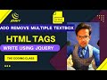Dynamically Create HTML Input Fields Using Jquery