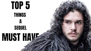 5 Things Jon Snow Sequel MUST Have | Game of Thrones Sequel