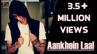 Aankhein Laal | 1RAJ | Official Video | Latest Hindi Rap song | 2017