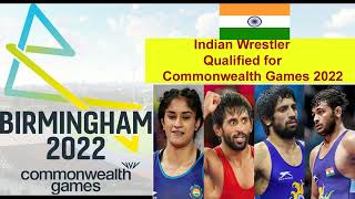 Commonwealth games 2022 Indian Wrestling team | राष्ट्रमण्डल खेलो  में भाग ले रहे भारतीय wrestler