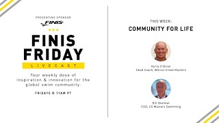 FINIS Friday | Episode 4: Community for Life