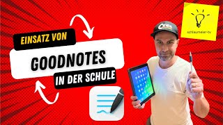 Erfolgreich mit goodnotes 5 in der Schule arbeiten, Tutorial Teil 1.