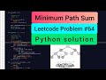 Leetcode - Minimum Path Sum | Python Solution