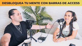 Qué son las barras de Access Consciousness y cómo crean nuevas realidades | Ep114 | T2