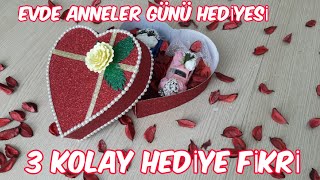 ANNELER GÜNÜ HEDİYESİ #1 / EVDE YAPILABİLECEK 3 KOLAY  HEDİYE FİKRİ 😉