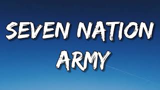 The White Stripes - 'Seven Nation Army" (Lyrics)