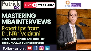 Mastering MBA Interviews:Expert tips from Dr. Nitin Vazirani  |Dean \u0026 HOD(HR) SIES Business School