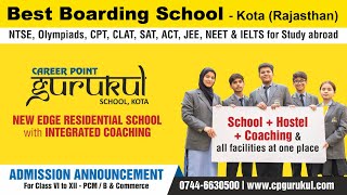 Career Point Gurukul Best Co-ed Residential School with integrated Coaching Kota (Rajasthan)