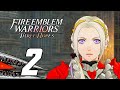 Fire Emblem Warriors: Three Hopes - Gameplay Playthrough Part 2 - Black Eagles