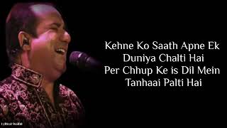Lyrics:Main Jahan Rahoon Full Song | Rahat Fateh Ali Khan, Krishna Beura | Javed Akhtar Mega Music