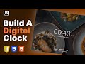 Create Your Own Digital Clock with HTML, CSS, and JavaScript