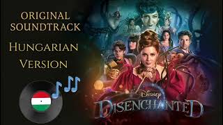 Disenchanted - A Fairytale Life *After the Spell* (Hungarian)