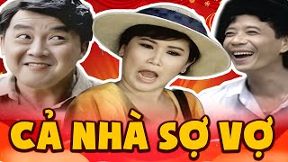 Cải Lương Hài Xưa | CẢ NHÀ SỢ VỢ | Cải Lương Xưa Bảo Quốc, Kim Ngọc, Bảo Chung Hay Nhất