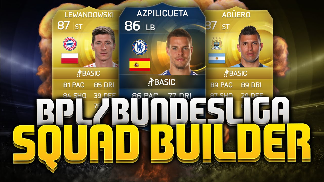 MIJN BPL/BUNDESLIGA HYBRID | FIFA 15 Squad Builder - YouTube