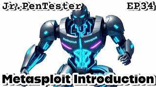 Metasploit Introduction | Jr.PenTester EP34 | TryHackMe Metasploit For Beginners
