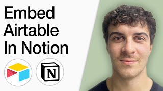 How To Embed Airtable In Notion (Full 2025 Guide)