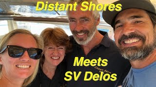 Distant Shores Meets SV Delos