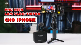 Combo quay vlog/tiktok ngon nhất hiện tại dành cho điện thoại Iphone.