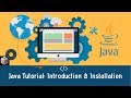 Complete JAVA Tutorial Series (Tutorial #1 - Part 1)