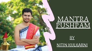 Mantra pushpam(The Flower of VedicMantras) MantraPushpam Vedam Foundation Nitin Kulkarni Rohit Joshi