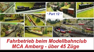 Märklin Modellbahn u. a. - dutzende Züge - Fahrbetrieb beim Modellbahnclub MCA Amberg - Part 12