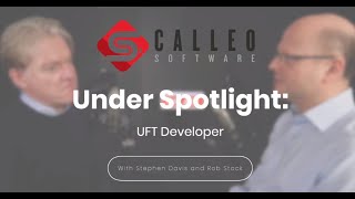 Under Spotlight 3 - UFT Developer (automated functional testing within an IDE)