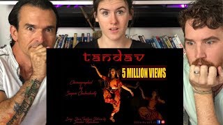 TANDAV DANCE REACTION | Shiv Tandav | Sayani Chakraborty