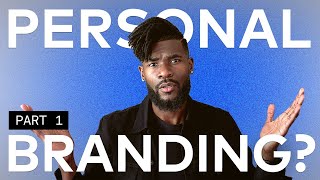 Future-Proof Your Career with Personal Branding | What is a Personal Brand? (Part 1/3)