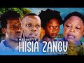 HISIA ZANGU FULL MOVIE || love story ❤️ 💕 MBWELA.. MADEBE LIDAI ...BI KAUYE..MKOJANI