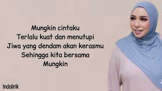 Potret - Mungkin (Melly Goeslaw) | Lirik Lagu Indonesia