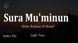 Surah Al Mumenoon | Quran: 23. Surat Al-Mu'minun (The Believers)