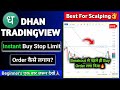 Dhan Tradingview Chart Scalping | Best Order for Scalping | Instant Buy Stop Limit Order on Chart