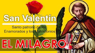 Historia de San Valentin el Santo Patrono de los Enamorados y Matrimonios ♥⚡