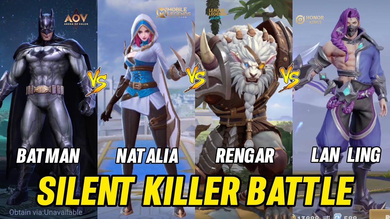 Natalia MLBB VS Batman AOV VS Rengar LOL WR VS Lan Ling HOK KOG Hero ...