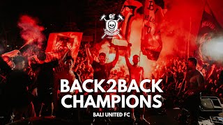 BACK2BACK CHAMPIONS BALI UNITED FC | BEBANGKAN OI SQUAD