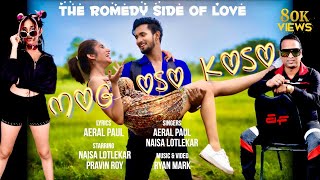 MOG OSO KOSO | Aeral Paul | Naisa Lotlekar | Pravin Roy | New Konkani Love Song 2021- Official Video
