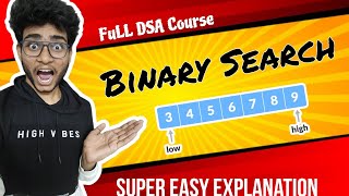 Binary Search Clear Explanation | Full DSA in java in telugu | Part 43 | Engineering Animuthyam