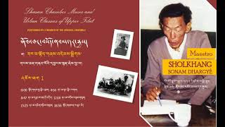 ཞོལ་ཁང་བསོད་ནམས་དར་རྒྱས། Nangma Music Maestro SHOLKHANG SONAM DHARGYE