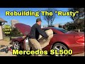 Rebuilding My Cheap Copart Mercedes “Rusty”