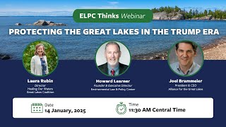 ELPC Thinks: Protecting the Great Lakes in the Trump Era