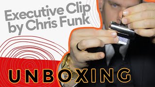 Unboxing Executive Clip by Chris Funk