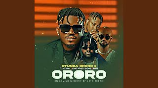 Ororo (feat. Jaywon, Wealth Doherty \u0026 Reeze)