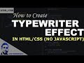 How to Create TYPEWRITER EFFECT using just HTML/CSS | Code Snippet #2
