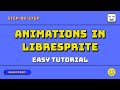 Master Animation Setup in LibreSprite: Complete Walkthrough
