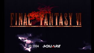 FF6（ファイナルファンタジー6）懐かしの神ゲーやるよ！#6