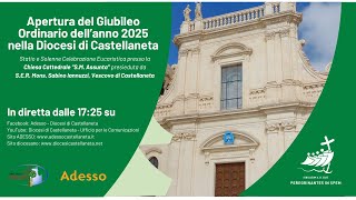 Apertura del Giubileo Ordinario dell’anno 2025 nella Diocesi di Castellaneta