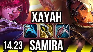 XAYAH & Alistar vs SAMIRA & Blitzcrank (ADC) | KR Master | 14.23